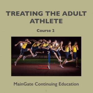 Treating the Adult Athlete II