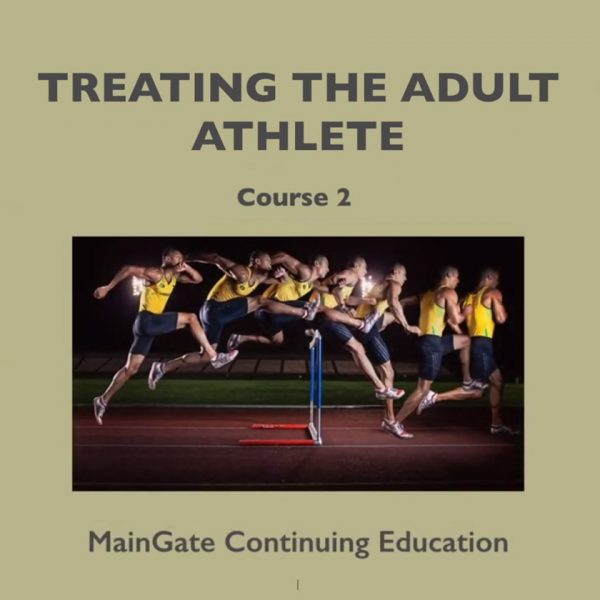 Treating the Adult Athlete II