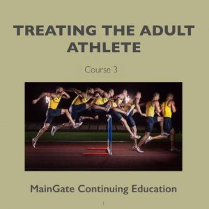 Treating the Adult Athlete III